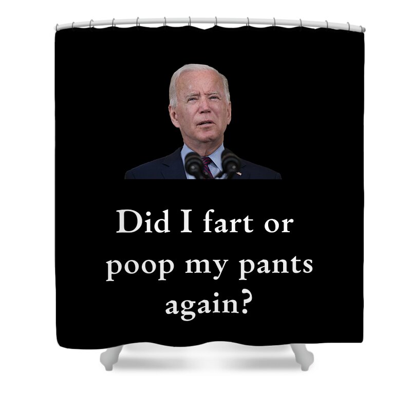 Biden Shower Curtain featuring the digital art Biden fart or poop? by James Smullins