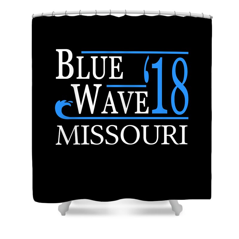 Election Shower Curtain featuring the digital art Blue Wave MISSOURI Vote Democrat by Flippin Sweet Gear