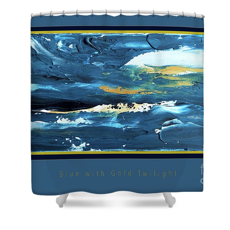 Poster Shower Curtain featuring the digital art Blue with Gold Twilight Poster by Felipe Adan Lerma