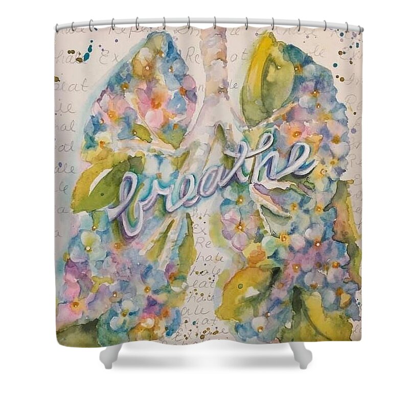Breath Shower Curtain featuring the painting Breathe by Carla Flegel