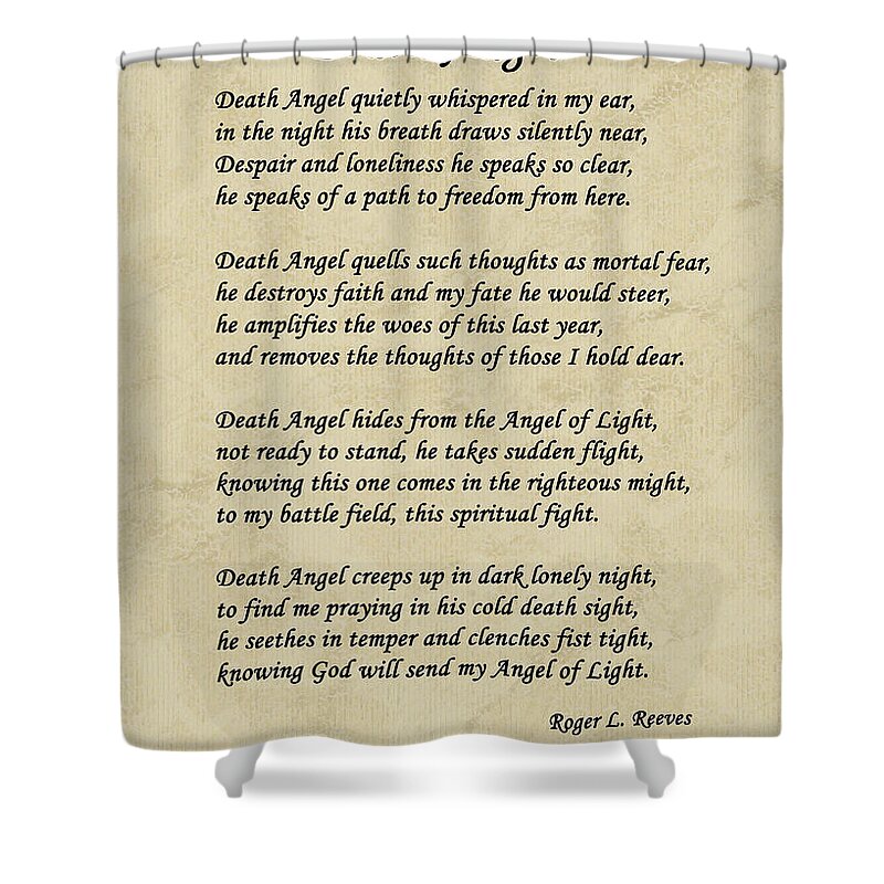 Poem Shower Curtain featuring the photograph Death Angel by Tikvah's Hope