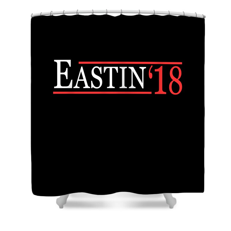 Funny Shower Curtain featuring the digital art Delaine Eastin For Governor Of California 2018 by Flippin Sweet Gear
