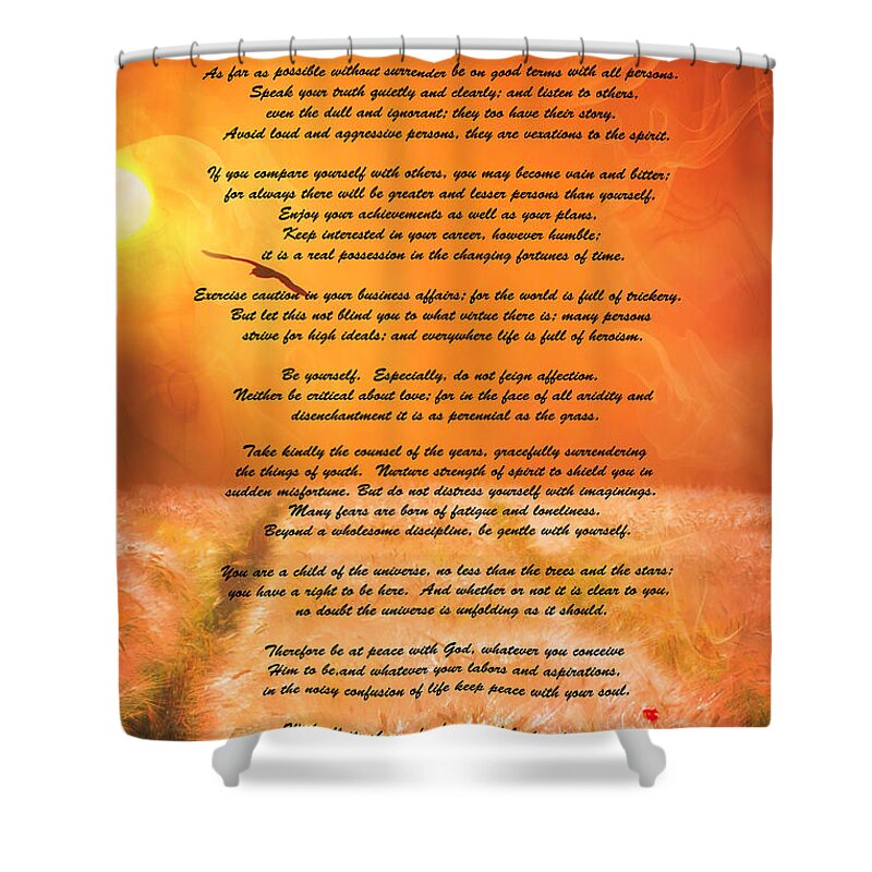Desiderata 1 Shower Curtain featuring the photograph Desiderata 1 by Wes and Dotty Weber