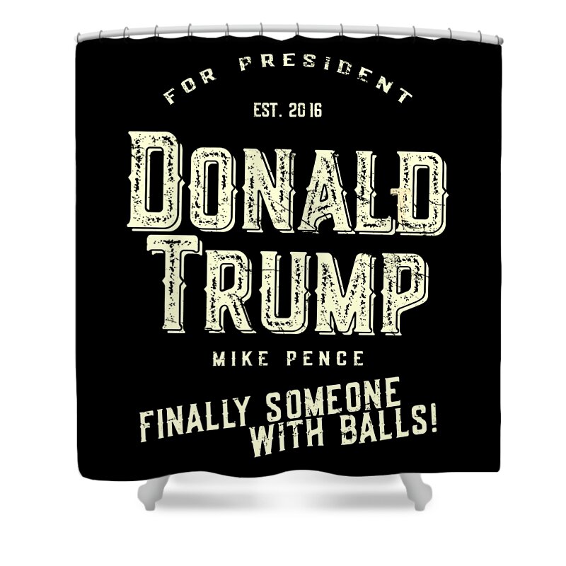 Cool Shower Curtain featuring the digital art Donald Trump Mike Pence 2016 Vintage by Flippin Sweet Gear