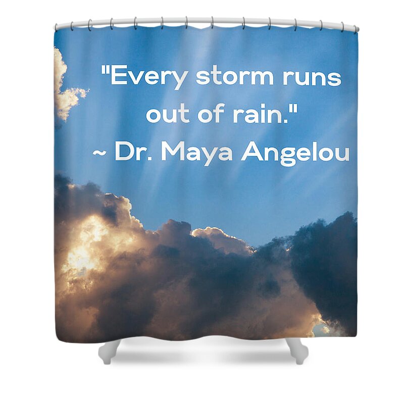 Quote Shower Curtain featuring the digital art Dr. Angelou Rain 3 by Lee Darnell