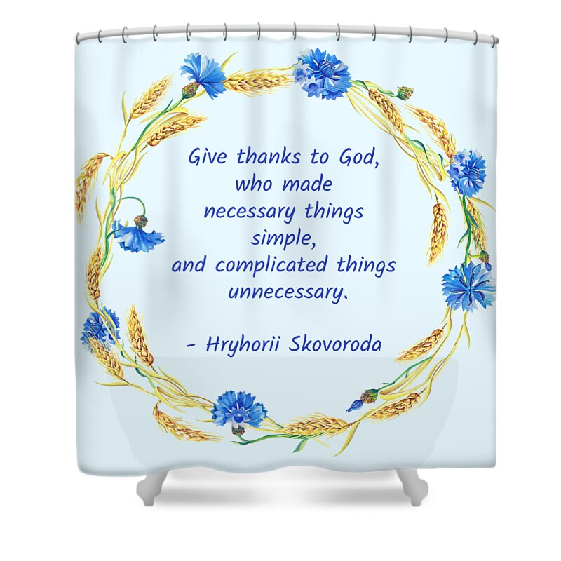 Skovoroda Shower Curtain featuring the digital art Give thanks to God by Alex Mir