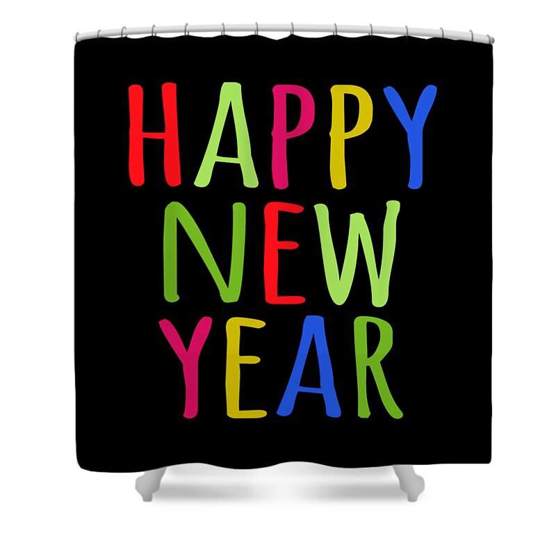 New Year 2024 Shower Curtain featuring the digital art Happy New Year by Flippin Sweet Gear
