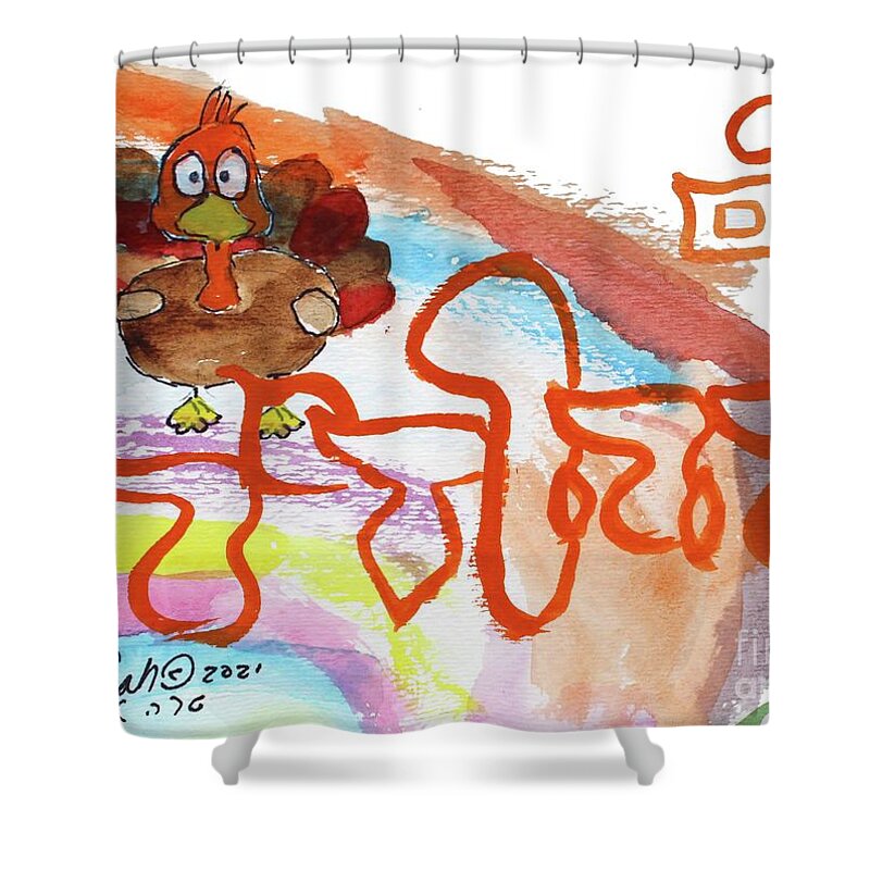 Yom Hahudia Day Hodu Shower Curtain featuring the painting HAPPY THANKSGIVING tr5 by Hebrewletters SL