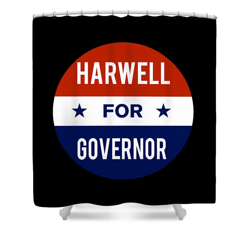 Election Shower Curtain featuring the digital art Harwell For Governor by Flippin Sweet Gear