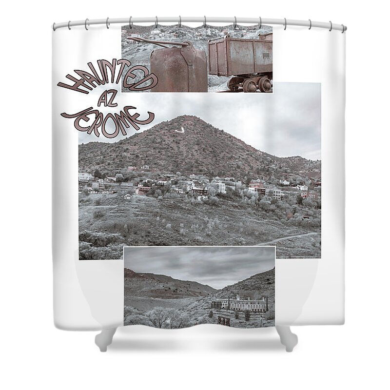 Jerome Shower Curtain featuring the photograph Haunted Jerome by Darrell Foster