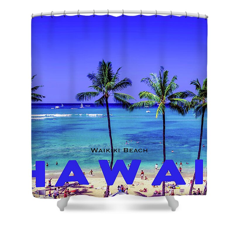 Waikiki Shower Curtain featuring the photograph Hawaii 18, Waikiki Beach by John Seaton Callahan