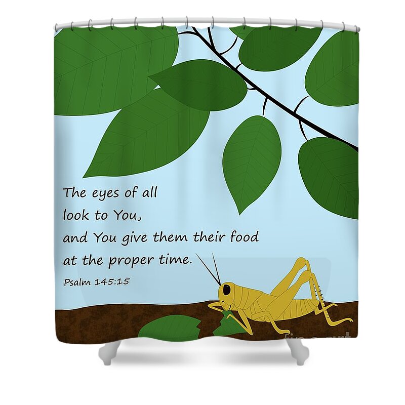 Grasshopper Shower Curtain featuring the digital art He Gives Them Their Food by Donna Mibus