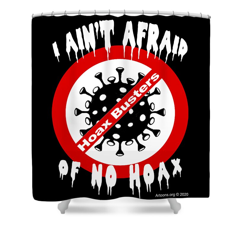Covid Shower Curtain featuring the digital art Hoax Busters by Ignatius Graffeo