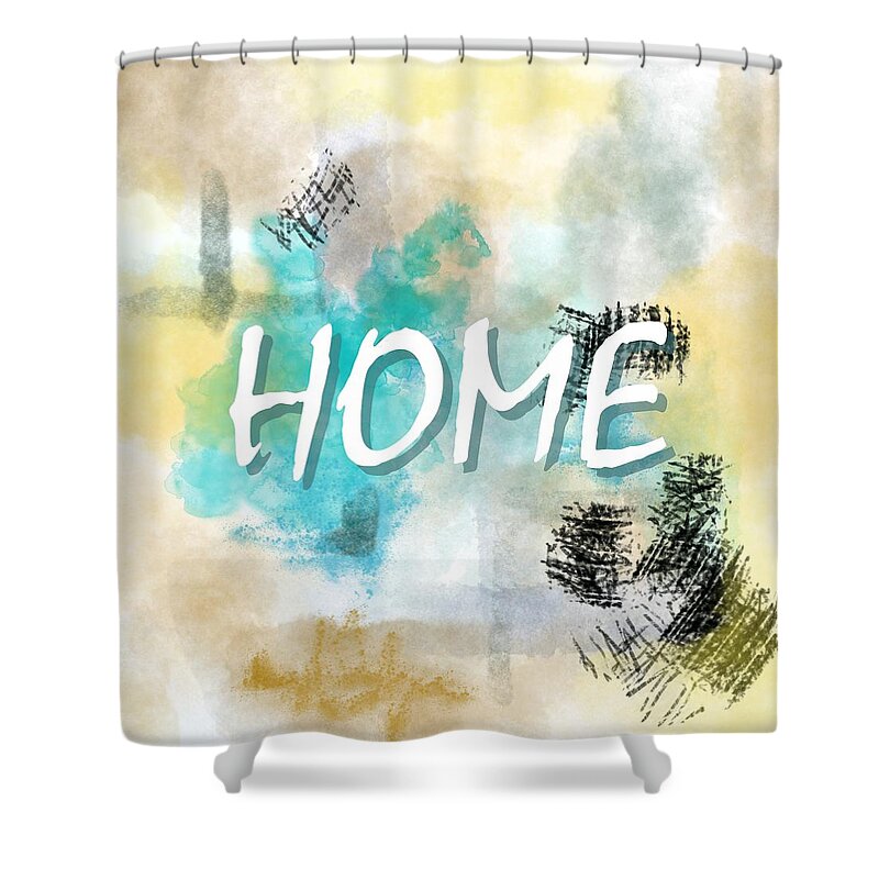 Home Sweet Home Shower Curtain featuring the digital art Home Sweet Home Abstract 68 by Lucie Dumas