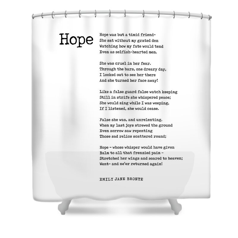 Hope Shower Curtain featuring the digital art Hope - Emily Jane Bronte Poem - Literature - Typewriter Print 1 by Studio Grafiikka