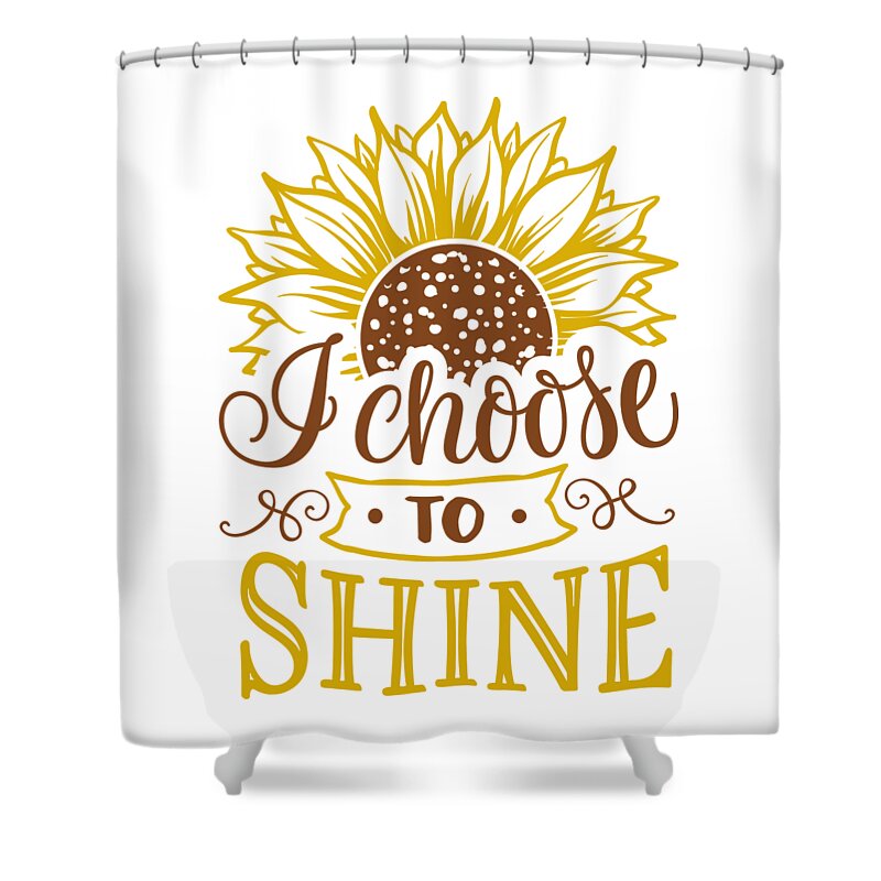 Shine Shower Curtain featuring the digital art I choose to Shine Sunflower Design by Matthias Hauser