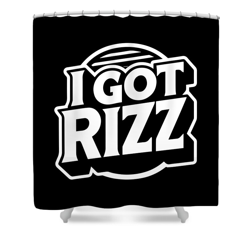 Rizz Shower Curtain featuring the digital art I Got Rizz by Flippin Sweet Gear