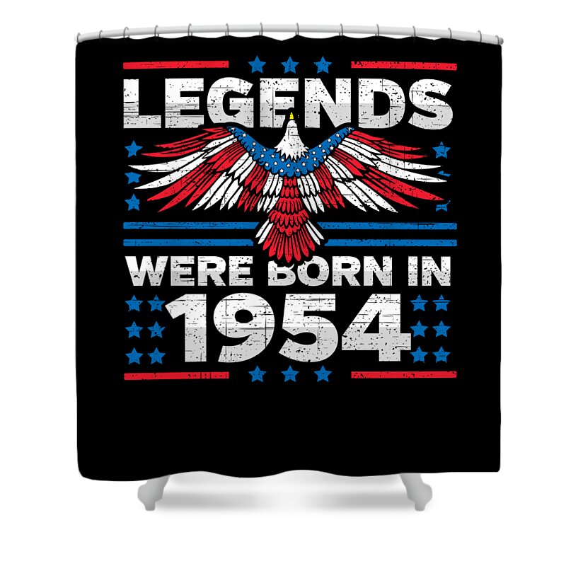 Retro Shower Curtain featuring the digital art Legends Were Born in 1954 Patriotic Birthday by Flippin Sweet Gear