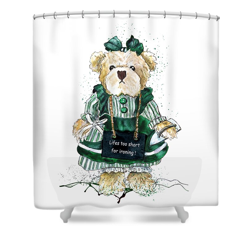 Bear Shower Curtain featuring the painting Lifes Too Short For Ironing by Miki De Goodaboom