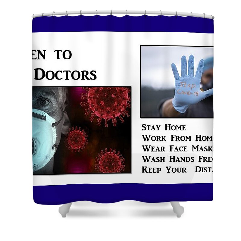 Doctors Shower Curtain featuring the mixed media Listen to the Doctors by Nancy Ayanna Wyatt