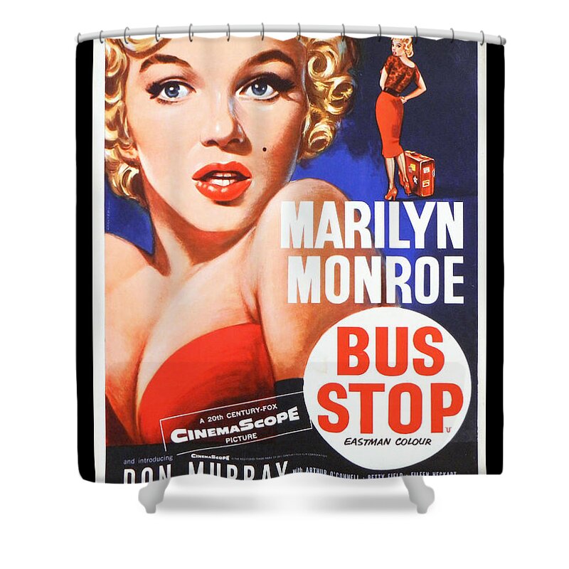 Marilyn Shower Curtain featuring the photograph Marilyn Monroe Bus Stop Movie Poster by Action