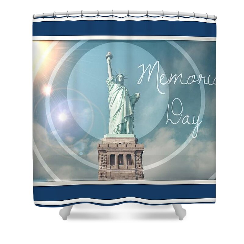 Statue Of Liberty Shower Curtain featuring the photograph Memorial Day Statue of Liberty by Nancy Ayanna Wyatt