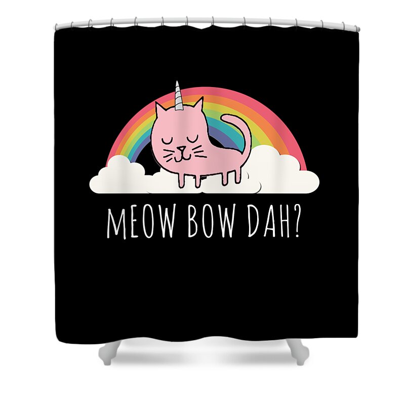 Funny Shower Curtain featuring the digital art Meow Bow Dah by Flippin Sweet Gear