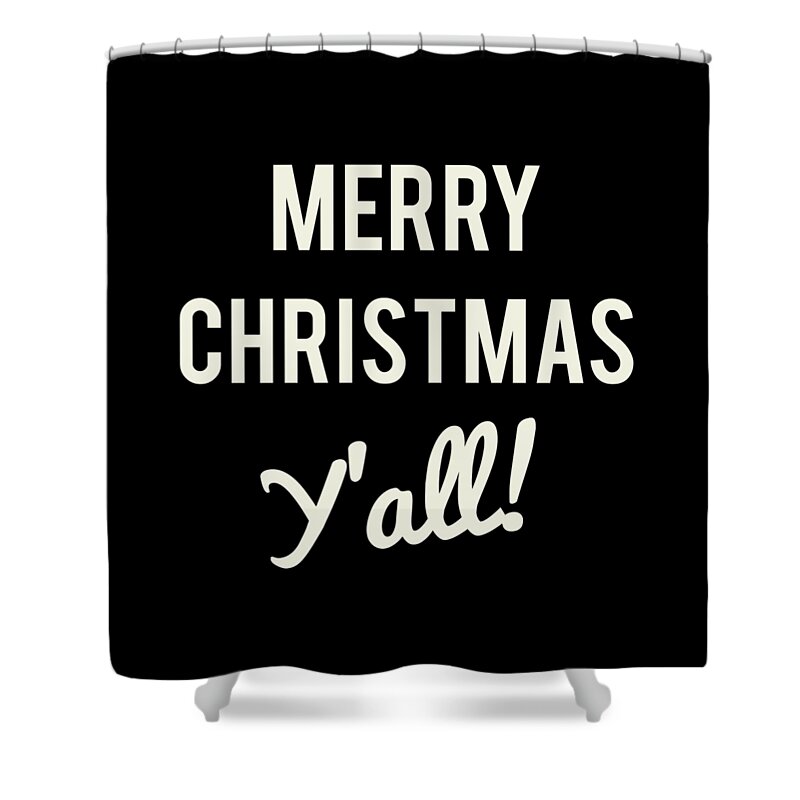 Christmas 2023 Shower Curtain featuring the digital art Merry Christmas Yall by Flippin Sweet Gear