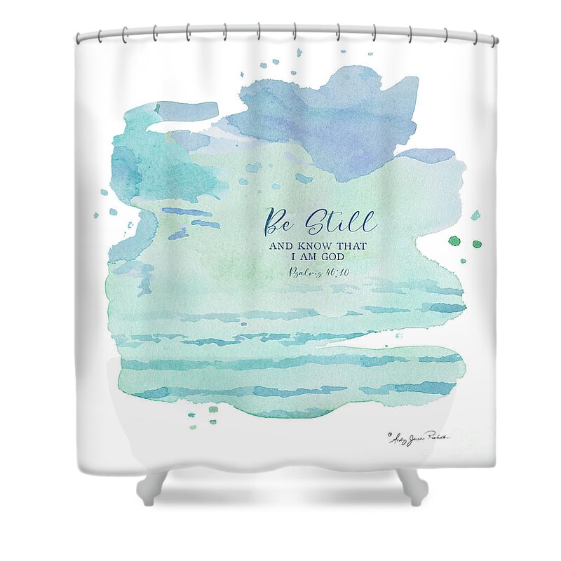 Modern Shower Curtain featuring the painting Modern Abstract Watercolor Wash Be Still and Know That I Am God Mint Aqua Blue Purple by Audrey Jeanne Roberts