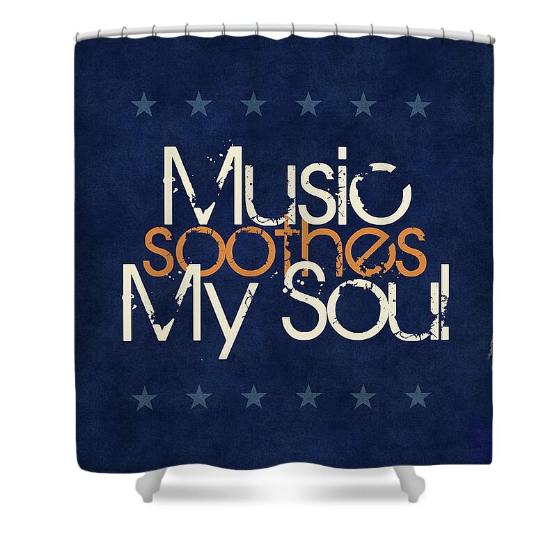 Star Shower Curtain featuring the digital art Music Soothes My Soul by Phil Perkins