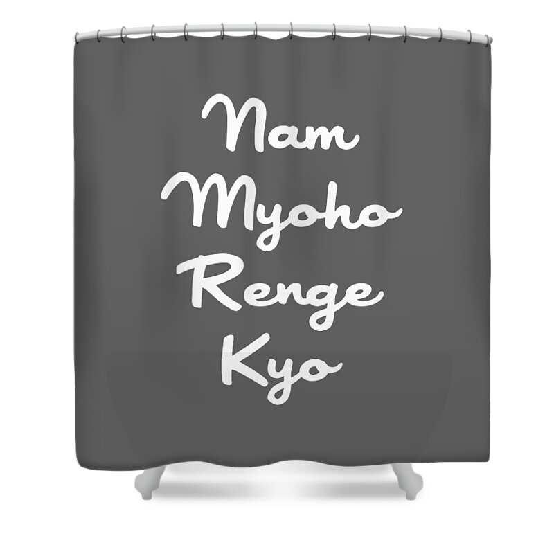 Nam Myoho Renge Kyo Shower Curtain featuring the digital art Nam Myoho Renge Kyo by Sulaio Hashi