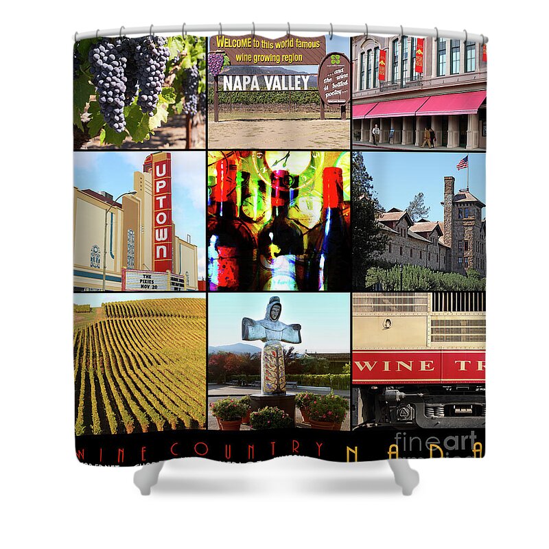 Wingsdomain Shower Curtain featuring the photograph Napa Valley Wine Country 20140905 with text-z by Wingsdomain Art and Photography