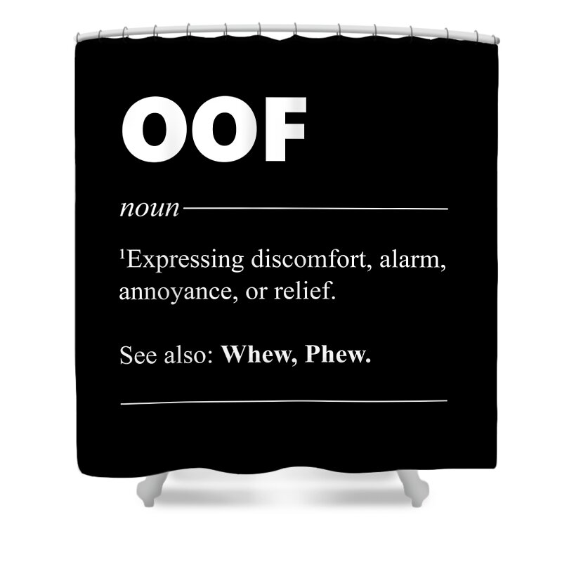 Oof Definition Cool Gift for Gamer Gaming Shower Curtain