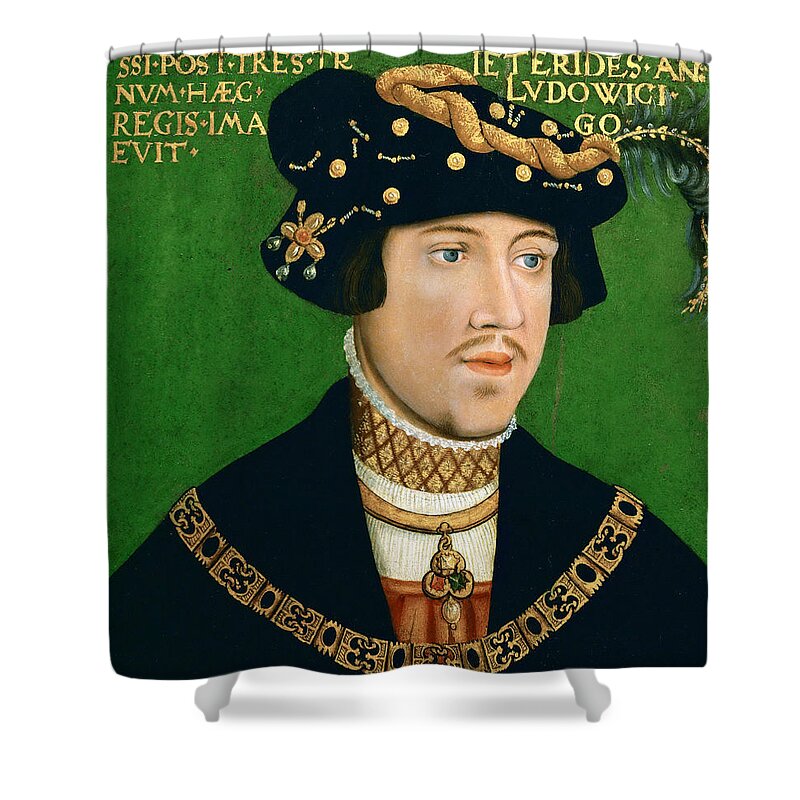Hans Krell Shower Curtain featuring the painting Portrait of King Louis II of Hungary by Hans Krell
