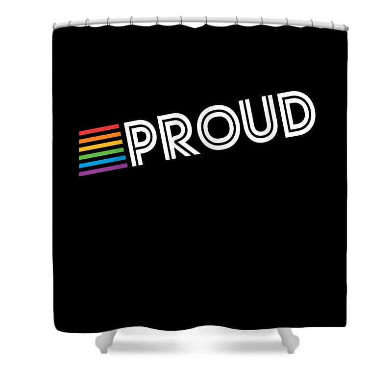 Funny Shower Curtain featuring the digital art Rainbow Proud LGBTQ Gay Pride by Flippin Sweet Gear
