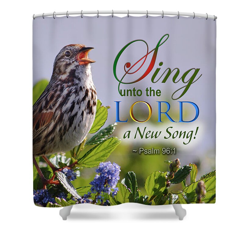Song Sparrow Shower Curtain featuring the photograph Sing to the Lord by Brian Tada