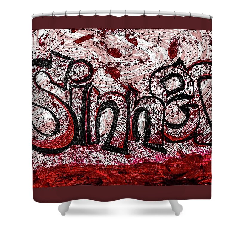 Graffiti Shower Curtain featuring the mixed media Sinner by James Mark Shelby