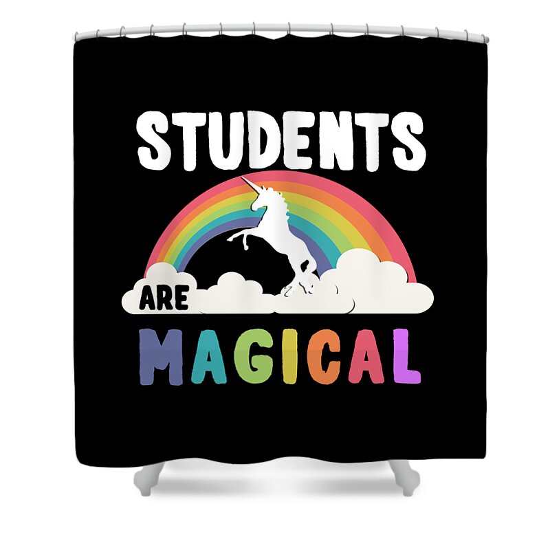 Funny Shower Curtain featuring the digital art Students Are Magical by Flippin Sweet Gear
