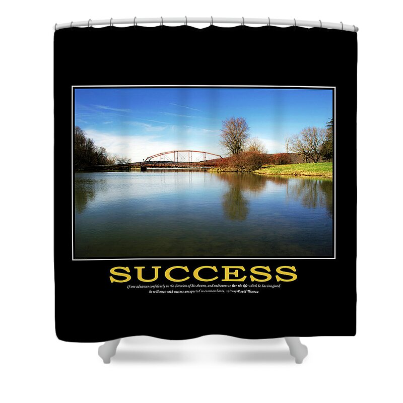 Inspirational Shower Curtain featuring the photograph Success Inspirational Motivational Poster Art by Christina Rollo