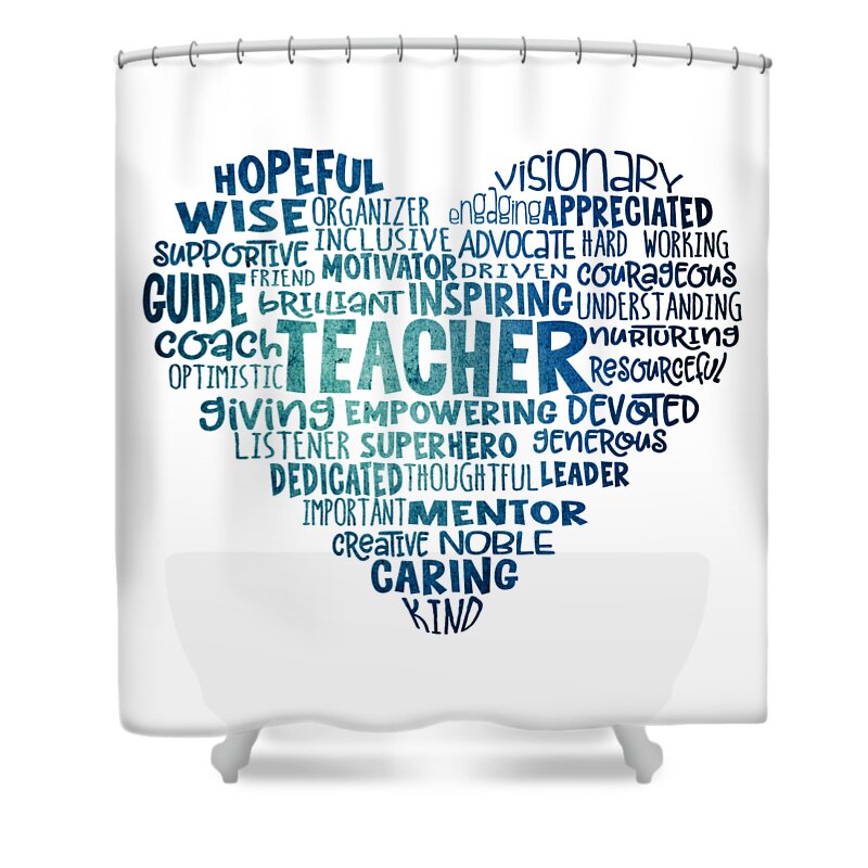 Teacher Shower Curtain featuring the digital art Teacher Word Cloud Heart in Blue by Laura Ostrowski