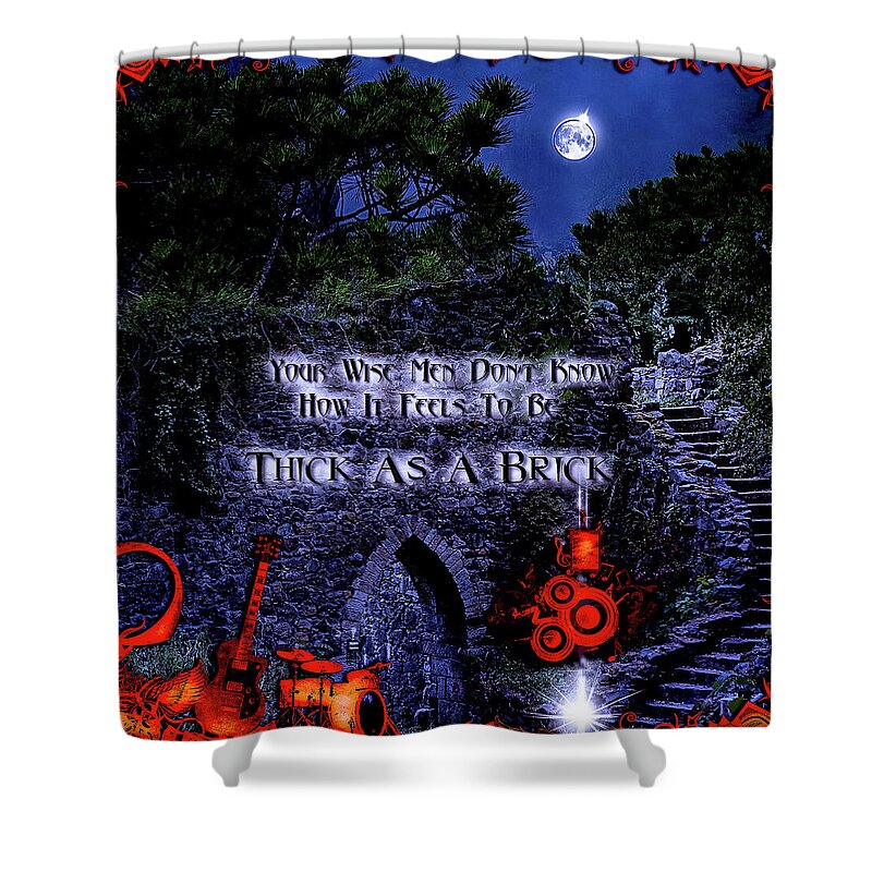 Classic Rock Shower Curtain featuring the digital art Thick As A Brick by Michael Damiani