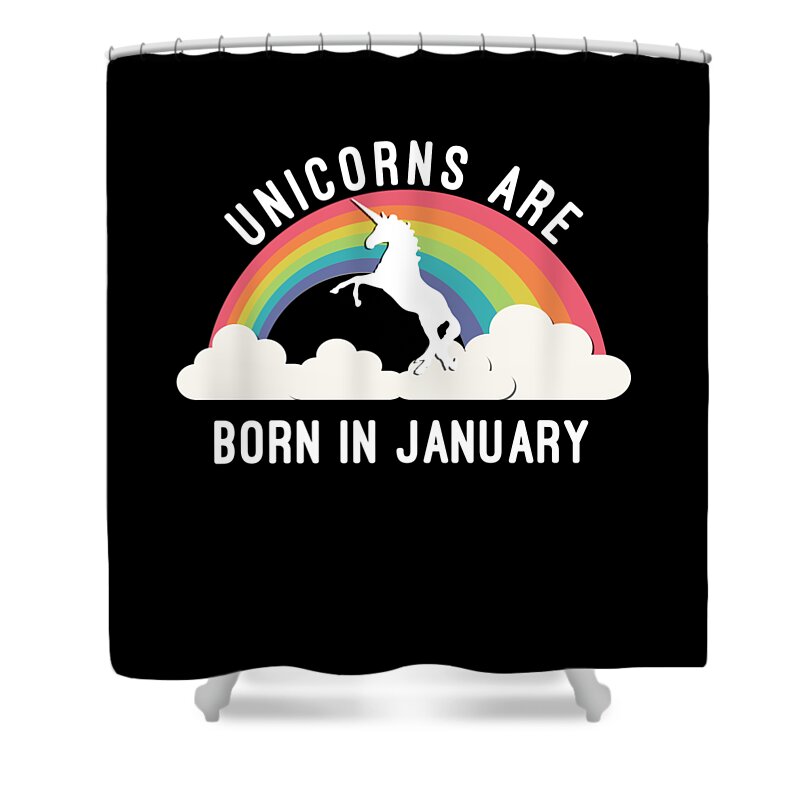 Funny Shower Curtain featuring the digital art Unicorns Are Born In January by Flippin Sweet Gear