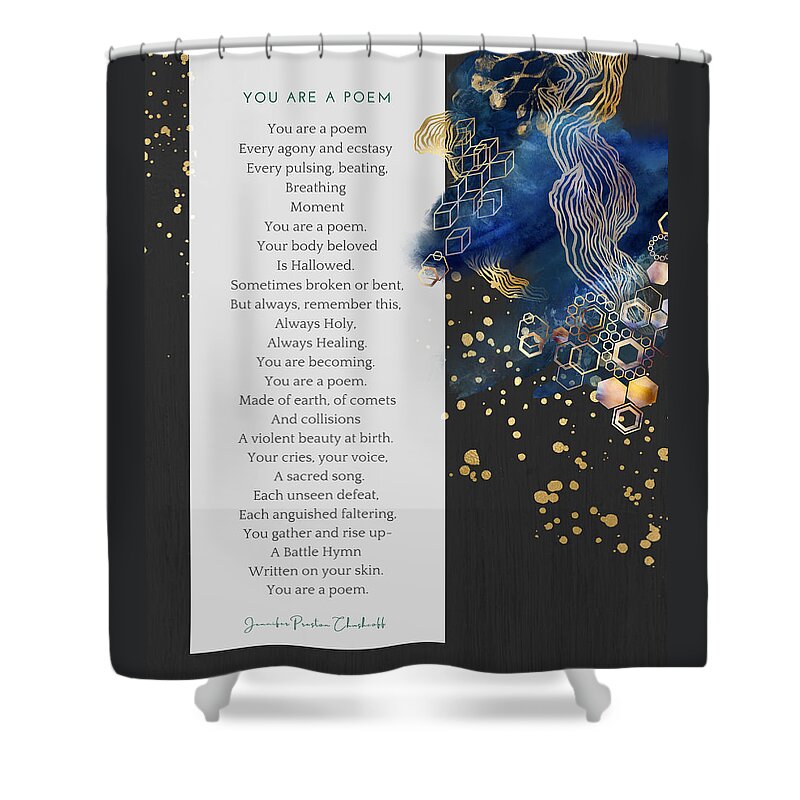 Poem Shower Curtain featuring the digital art You Are A Poem Galaxy print by Jennifer Preston