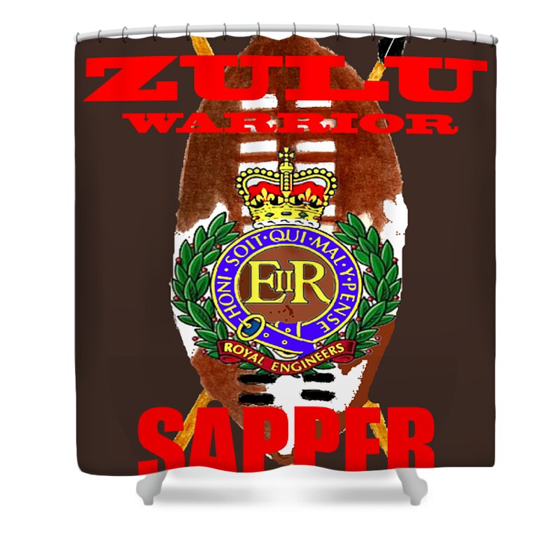 Zulu Warrior Royal Engineers T Shirt.mugs Shower Curtain featuring the digital art Zulu Warrior Royal Engineer by John Palliser