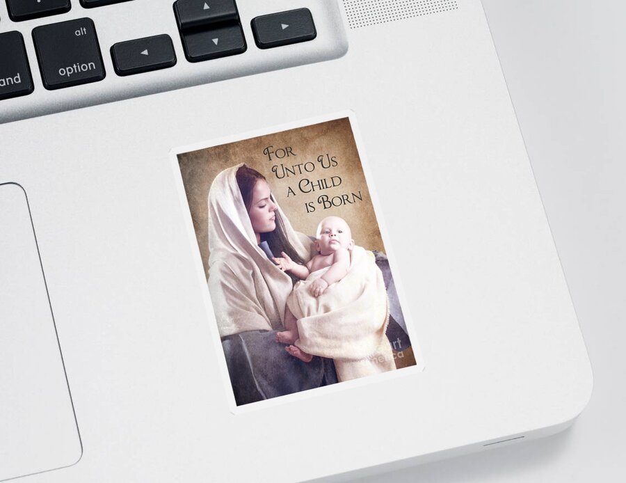Mary Sticker featuring the photograph Mary and Jesus #1 by Cindy Singleton