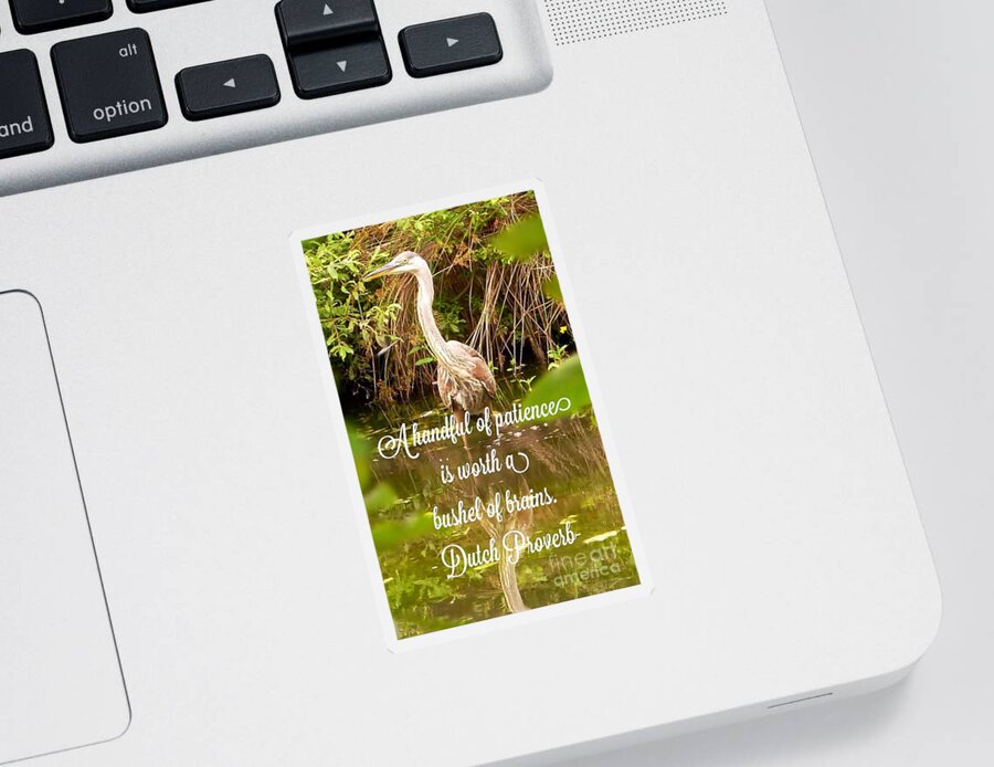  Heron Sticker featuring the photograph Heron With Quote Photograph by Susan Garren