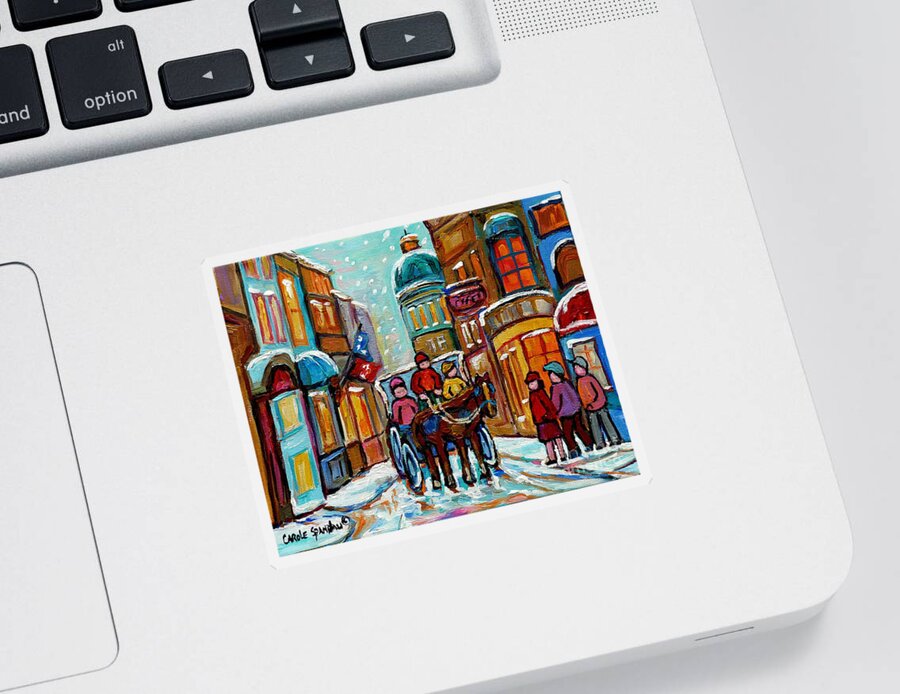 Montreal Sticker featuring the painting Paintings Of Snowscenes Old Montreal Winter Scene Art Horse And Buggy Old City Quebec Carole Spandau by Carole Spandau