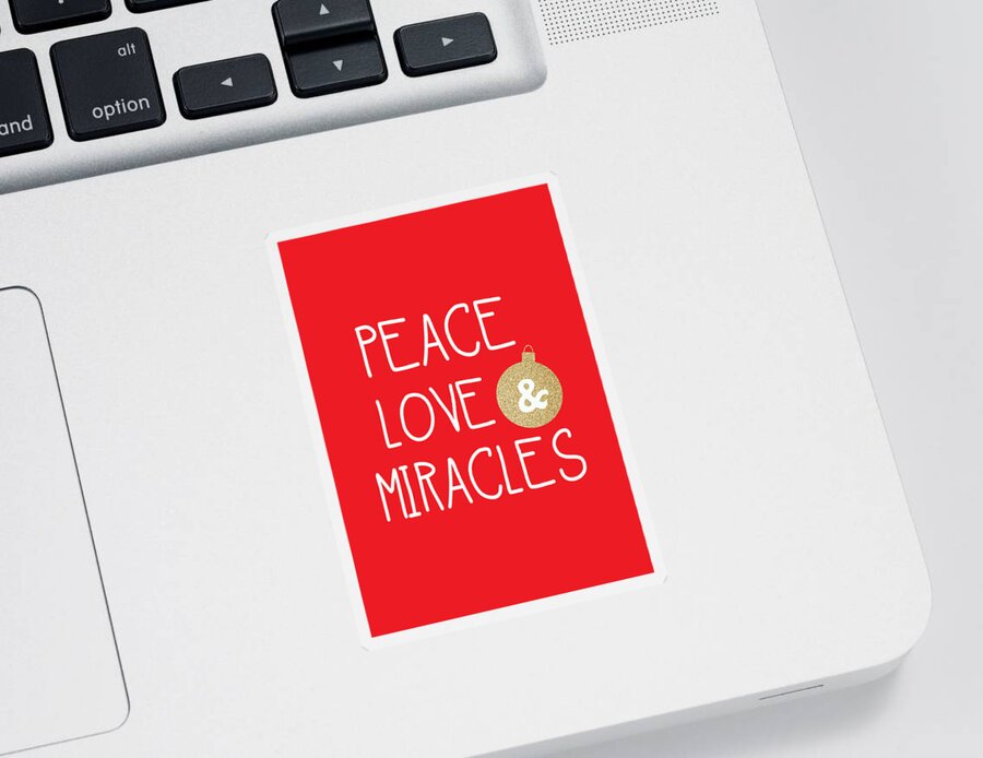 #faaAdWordsBest Sticker featuring the mixed media Peace Love and Miracles with Christmas Ornament by Linda Woods