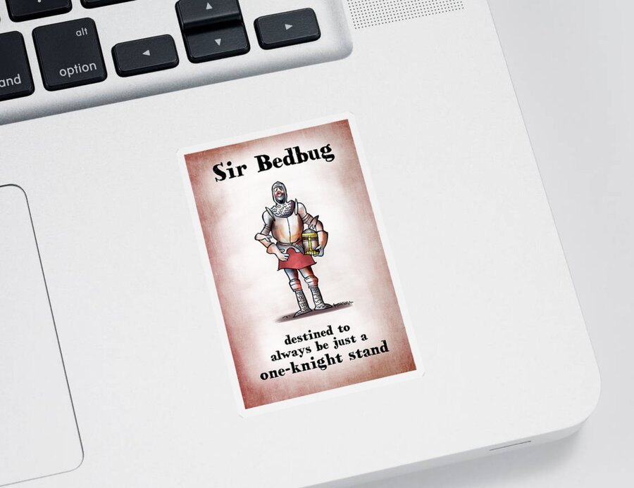 Knight Sticker featuring the digital art Sir Bedbug by Mark Armstrong