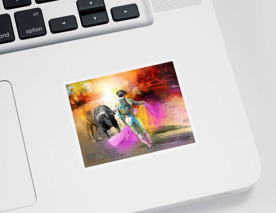 Bulls Sticker featuring the painting The Man Who Fights The Bull by Miki De Goodaboom